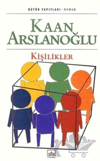 Kişilikler – Kaan Arslanoğlu – İthaki Yayınları kitap kapağı