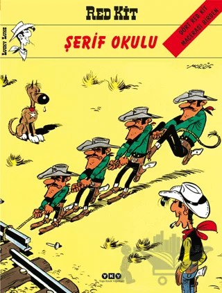 Red Kit Sayı: 39 Şerif Okulu – Morris – Yapı Kredi Yayınları kitap kapağı