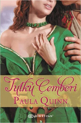 Tutku Çemberi – Paula Quinn – Epsilon Yayınevi kitap kapağı