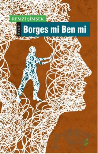 Borges mi Ben mi – Remzi Şimşek – Okur Kitaplığı kitap kapağı