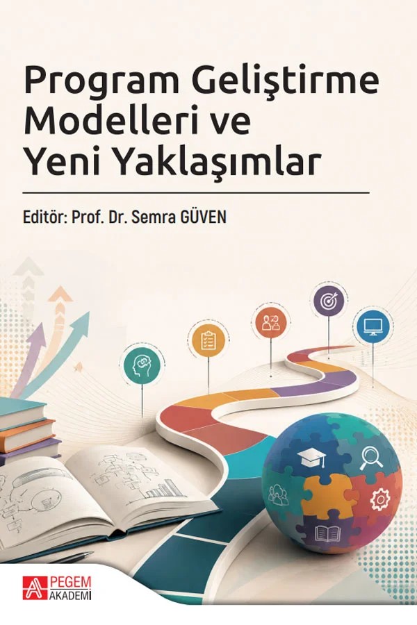 Program Geliştirme Modelleri ve Yeni Yaklaşımlar – Pegem Akademi Yayıncılık kitap kapağı