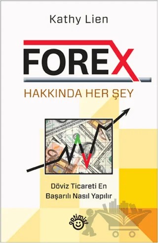 Forex Hakkında Herşey – Kathy Lien – Optimist Kitap kitap kapağı