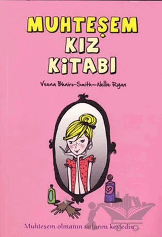 Muhteşem Kız Kitabı – Nellie Ryan, Veena Bhairo-Smith – Tudem Yayınları kitap kapağı