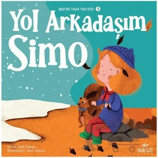 Bilgenin Zaman Yolculuğu 4 - Yol Arkadaşım Simo – Derya Çelik Özkan – Maksat Kitap kitap kapağı