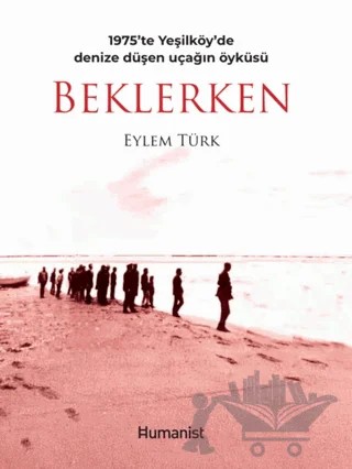Beklerken – Eylem Türk – Hümanist Kitap Yayıncılık kitap kapağı