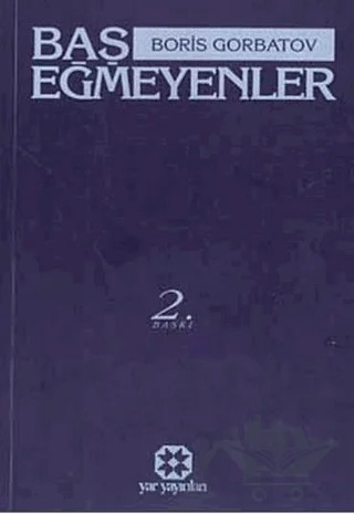 Baş Eğmeyenler – Boris Gorbatov – Yar Yayınları kitap kapağı