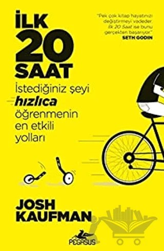 İlk 20 Saat – Josh Kaufman – Pegasus Yayınları kitap kapağı