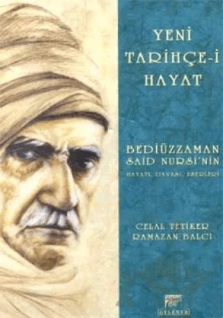 Yeni Tarihçe-i Hayat – Celal Tetiker, Ramazan Balcı – Gelenek Yayıncılık kitap kapağı