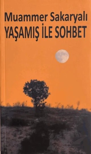 Yaşamış ile Sohbet – Muammer Sakaryalı – Kekeme Yayınları kitap kapağı