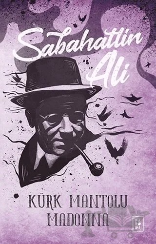 Kürk Mantolu Madonna – Sabahattin Ali – Parodi Yayınları kitap kapağı