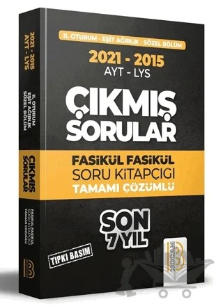 2015-2021 YKS 2. Oturum Eşit Ağırlık - Sözel Bölüm Son 7 Yıl Tıpkı Basım Fasikül Fasikül Çıkmış Sorular – Kolektif – Benim Hocam Yayınları kitap kapağı