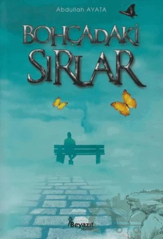 Bohçadaki Sırlar – Abdullah Ayata – Beyazıt Yayınevi kitap kapağı