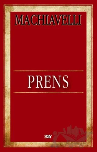 Prens – Niccolo Machiavelli – Say Yayınları kitap kapağı