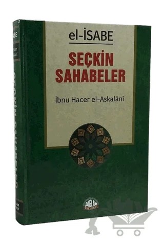 El - İsabe Seçkin Sahabeler – İbn Hacer El-Askalani – Sağlam Yayınevi kitap kapağı