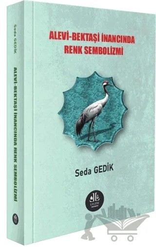 Alevi-Bektaşi İnancında Renk Sembolizmi – Seda Gedik – Legem Yayınevi kitap kapağı