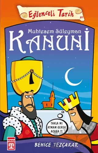 Muhteşem Süleyman Kanuni – Behice Tezçakar – Timaş Yayınları kitap kapağı