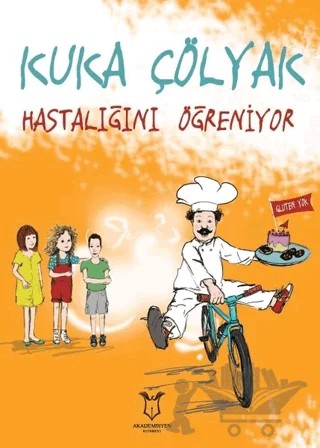Kuka Çolyak Hastalığını Öğreniyor – Kolektif – Akademisyen Kitabevi kitap kapağı