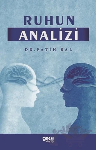 Ruhun Analizi – Fatih Bal – Gece Kitaplığı kitap kapağı