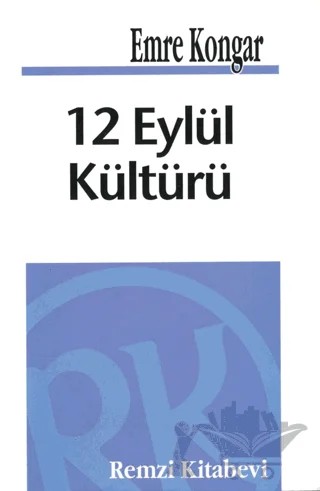 12 Eylül Kültürü – Emre Kongar – Remzi Kitabevi kitap kapağı