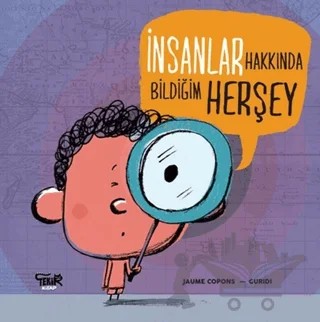 İnsanlar Hakkında Bildiğim Her Şey – Jaume Copons – Tekir Kitap kitap kapağı