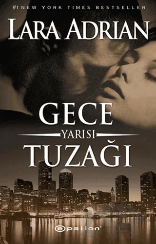 Gece Yarısı Tuzağı – Lara Adrian – Epsilon Yayınevi kitap kapağı