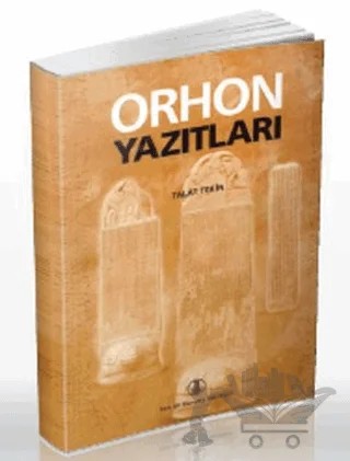 Orhon Yazıtları – Talat Tekin – Türk Dil Kurumu Yayınları kitap kapağı