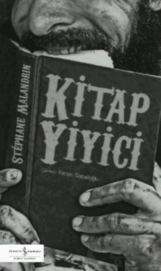 Kitap Yiyici – Stephane Malandrin – İş Bankası Kültür Yayınları kitap kapağı