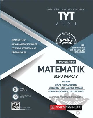 2021 Üniversite Sınavlarını Hazırlık TYT Tamamı Çözümlü Matematik Soru Bankası – İsa Uludağ, Kerem Köker, Salih Özler – Pegem Akademi Yayıncılık kitap kapağı