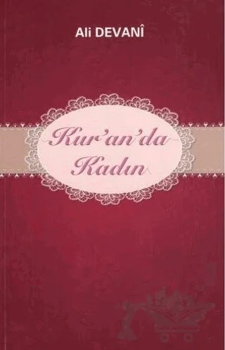 Kur'an'da Kadın – Ali Devani – Tesnim Yayınları kitap kapağı