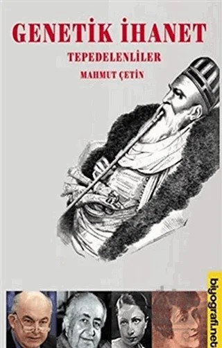 Genetik İhanet - Tepedelenliler – Mahmut Çetin – Biyografi Net İletişim ve Yayın kitap kapağı