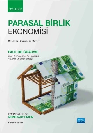 PARASAL BİRLİK EKONOMİSİ, Economics of Monetary Union – Paul De Grauwe – Nobel Akademik Yayıncılık kitap kapağı