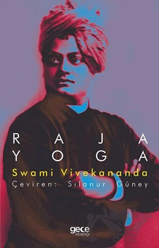Raja Yoga – Swami Vivekananda – Gece Kitaplığı kitap kapağı
