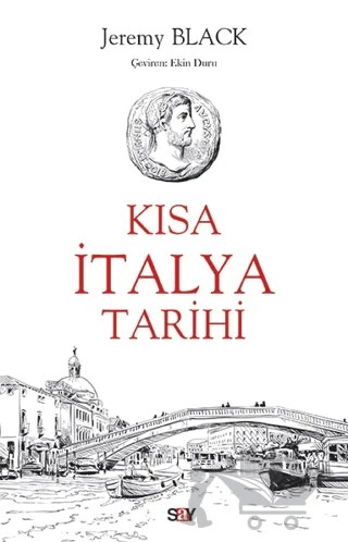 Kısa İtalya Tarihi – Jeremy Black – Say Yayınları kitap kapağı