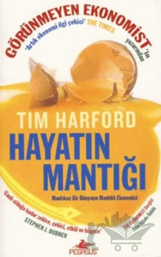 Hayatın Mantığı – Tim Harford – Pegasus Yayınları kitap kapağı