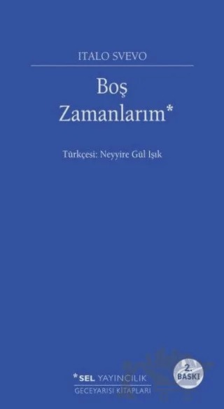 Boş Zamanlarım – Italo Svevo – Sel Yayıncılık kitap kapağı
