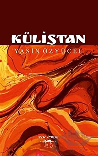 Külistan – Yasin Özyücel – Sokak Kitapları Yayınları kitap kapağı
