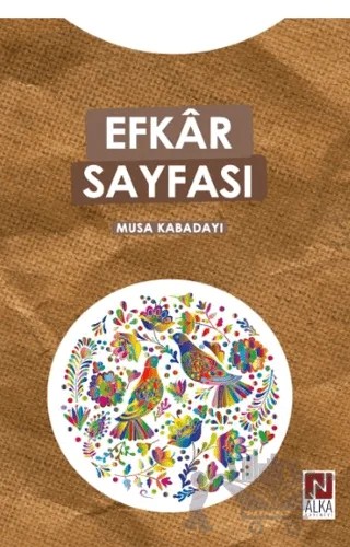 Efkar Sayfası – Musa Kabadayı – Alka Yayınevi kitap kapağı