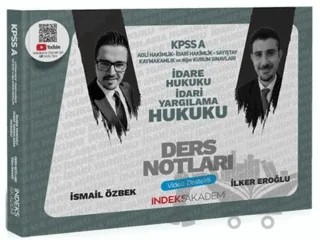KPSS A Grubu İdare ve İdari Yargılama Hukuku Video Ders Notları – İlker Eroğlu, İsmail Özbek – İndeks Akademi Yayıncılık kitap kapağı