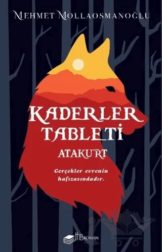Kaderler Tableti - Atakurt – Mehmet Mollaosmanoğlu – The Roman kitap kapağı