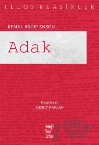 Adak – Kemal Ragıp Enson – Telos Yayıncılık kitap kapağı