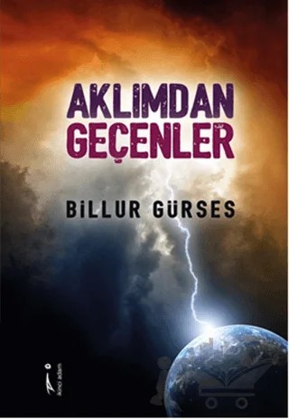 Aklımdan Geçenler – Billur Gürses – İkinci Adam Yayınları kitap kapağı