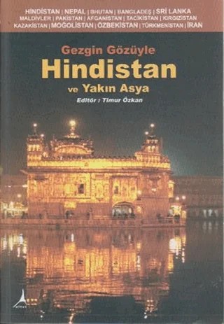 Gezgin Gözüyle Hindistan ve Yakın Asya – Kolektif – Alter Yayıncılık kitap kapağı