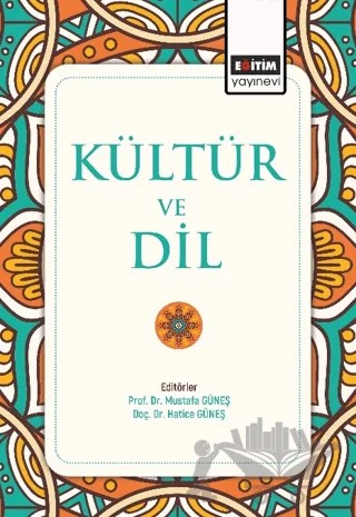Kültür ve Dil – Kolektif – Eğitim Yayınevi - Ders Kitapları kitap kapağı