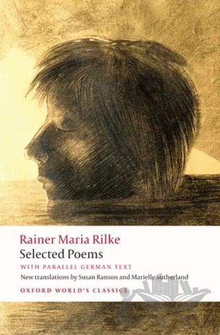 Selected Poems – Rainer Marıa Rilke – Oxford University Press - Classics kitap kapağı