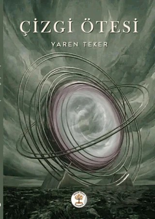 Çizgi Ötesi – Yaren Teker – Yazar Ağacı Yayınevi kitap kapağı