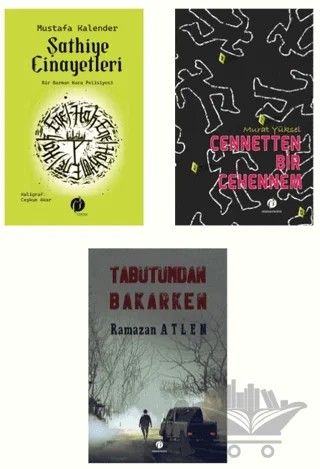 Şathiye Cinayetleri - Cennetten Bir Cehennem - Tabutumdan Bakarken Polisiye Gerilim Seti (3 Kitap Takım) – Mustafa Kalender, Murat Yüksel, Ramazan Atlen – Herdem Kitap kitap kapağı