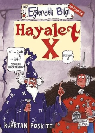 Hayalet X – Kjartan Poskitt – Eğlenceli Bilgi Yayınları kitap kapağı
