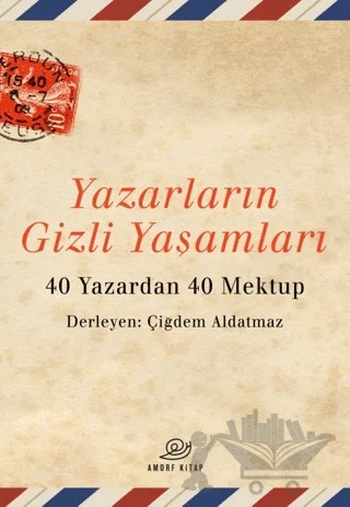Yazarların Gizli Yaşamları – Kolektif – Amorf Kitap kitap kapağı