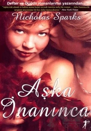 Aşka İnanınca – Nicholas Sparks – Artemis Yayınları kitap kapağı