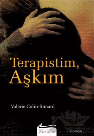 Terapistim, Aşkım – Valerie Colin-Simard – Koridor Yayıncılık kitap kapağı